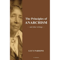 The Principles of Anarchism: And other writings (Easy to Read Layout) - Paperback