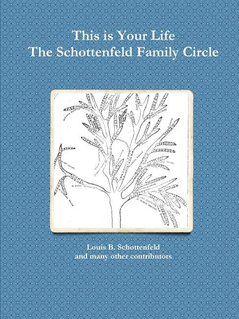 The Schottenfeld Family Circle - Paperback