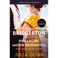 Romancing Mister Bridgerton: Penelope & Colin's Story, the Inspiration for Bridgerton Season Three - Paperback