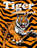 Tiger coloring book: 100 page amazing animal coloring book for your kids - Paperback