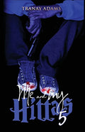 Me and My Hittas 5 - Paperback