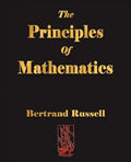 The Principles of Mathematics - Paperback