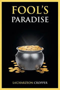 Fool's Paradise - Paperback