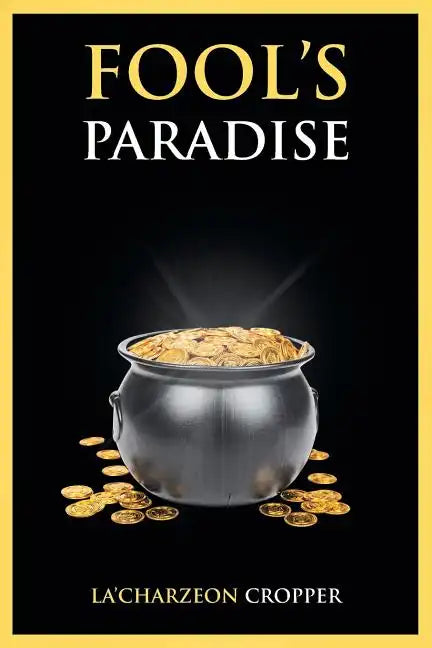 Fool's Paradise - Paperback