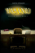 Yamanu: The Creator Series Book 1 - Paperback