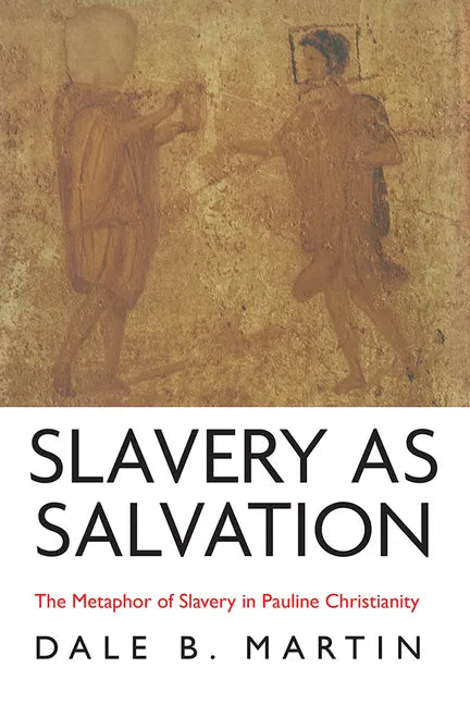 Slavery as Salvation - Hardcover