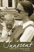 Innocent: Confessions of a Welfare Mother - Paperback