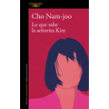 Lo Que Sabe La Señorita Kim / Miss Kim Knows and Other Stories - Paperback