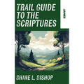 Trail Guide to the Scriptures: James - Paperback
