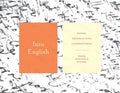 Into English: Poems, Translations, Commentaries - Paperback