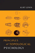 Principles of Topological Psychology - Paperback