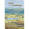 Loose on the Landscape - Paperback