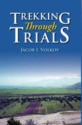 Trekking Through Trials - Hardcover