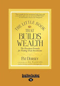 The Little Book That Builds Wealth (Large Print 16pt) - Paperback
