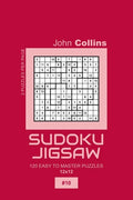 Sudoku Jigsaw - 120 Easy To Master Puzzles 12x12 - 10 - Paperback