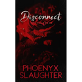 Disconnect (Iron Bulls MC #2) - Paperback