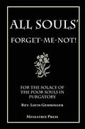 All Soul's Forget-me-not - Hardcover