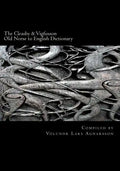 The Cleasby & Vigfusson Old Norse to English Dictionary - Paperback