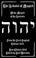 The Arbatel of Magick: The Magick of the Ancients - Paperback