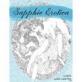 Wicked Sapphic Erotica: A Sexy Adult Coloring Book - Paperback