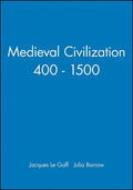 Medieval Civilization 400 - 1500 - Paperback