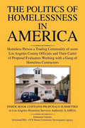 The Politics of Homelessness in America - Paperback