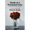 Death of a Thousand Cuts: The Impact of Emotional Abuse: A Guide to Clarity and Healing - Paperback