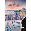 Until Then - Library Binding
