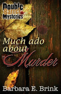 Much Ado About Murder - Paperback
