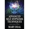Advanced Self-Hypnosis Techniques - Paperback