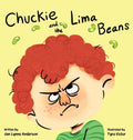 Chuckie and the Lima Beans - Hardcover