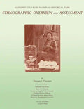 Klondike Gold Rush National Historical Park: Ethnographic Overview and Assessment - Paperback