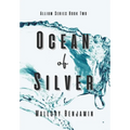 Ocean of Silver - Hardcover