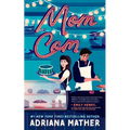Mom Com - Hardcover