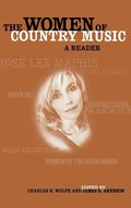 The Women of Country Music: A Reader - Hardcover