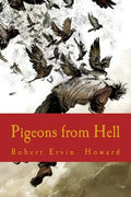 Pigeons from Hell - Paperback