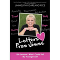 Letters from Jimme: Life Lessons I Wish I Could Tell My Younger Self - Paperback