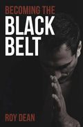 Becoming the Black Belt: One Man's Journey in Brazilian Jiu Jitsu - Paperback