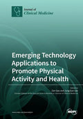 Emerging Technology Applications to Promote Physical Activity and Health - Paperback