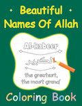 Beautiful Names Of Allah Coloring Book: Muslim 99 Names For Allah - Paperback