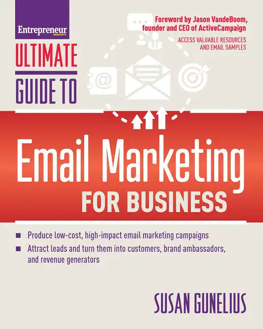 Ultimate Guide to Email Marketing for Business - Paperback