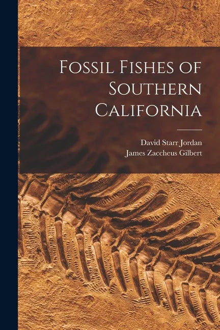 Fossil Fishes of Southern California - Paperback
