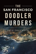 The San Francisco Doodler Murders - Paperback