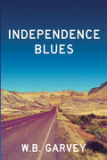 Independence Blues - Paperback