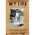 My Life (with a nod to Billy Joel): Growing up in Brighton in the 1960's and 70's with a hair lip and wearing bikini bottoms - Paperback