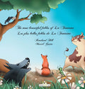 The most beautiful fables of La Fontaine - Les plus belles fables de La Fontaine - Hardcover