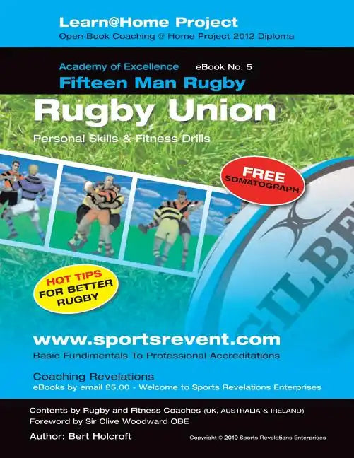 Book 5: Learn @ Home Coaching Rugby Union Project: Academy of Excellence for Coaching Rugby Union Personal Skills - Paperback