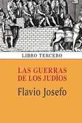 Las guerras de los judíos (Libro tercero) - Paperback