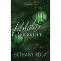 Holidate Pursuit: A Fake Fiance, Holiday Novella - Paperback