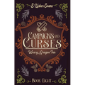 Campaigns and Curses: A Cozy Fantasy Novel - Hardcover